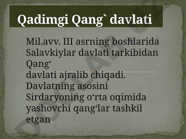 Qadimgi Qang' davlati tarixi va hududiy tuzilishi