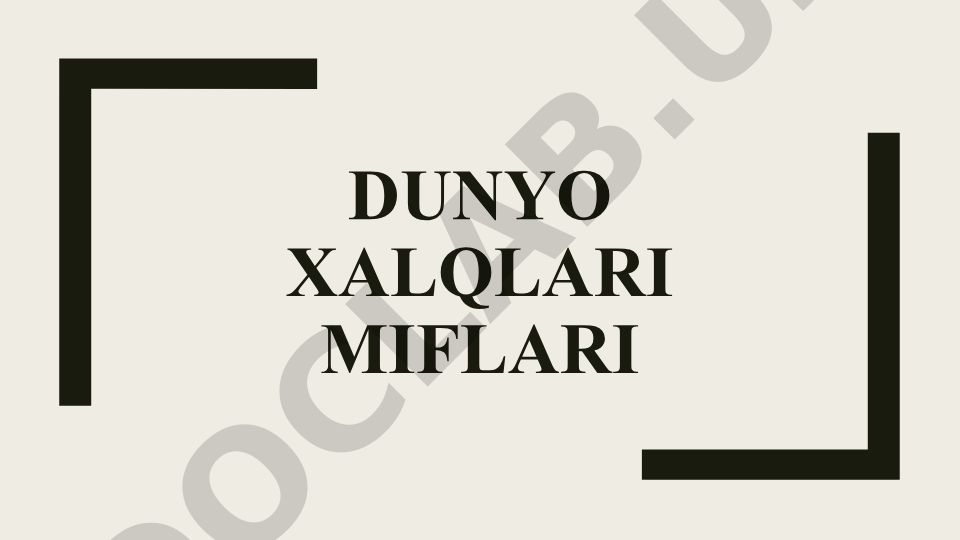 Dunyo xalqlari miflari