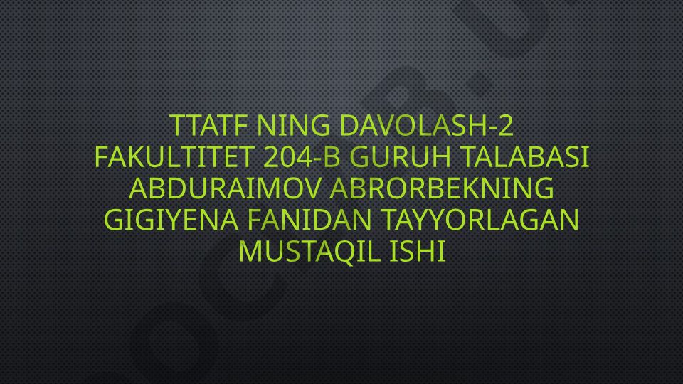 Gigiyenaning rivojlanish tarixi