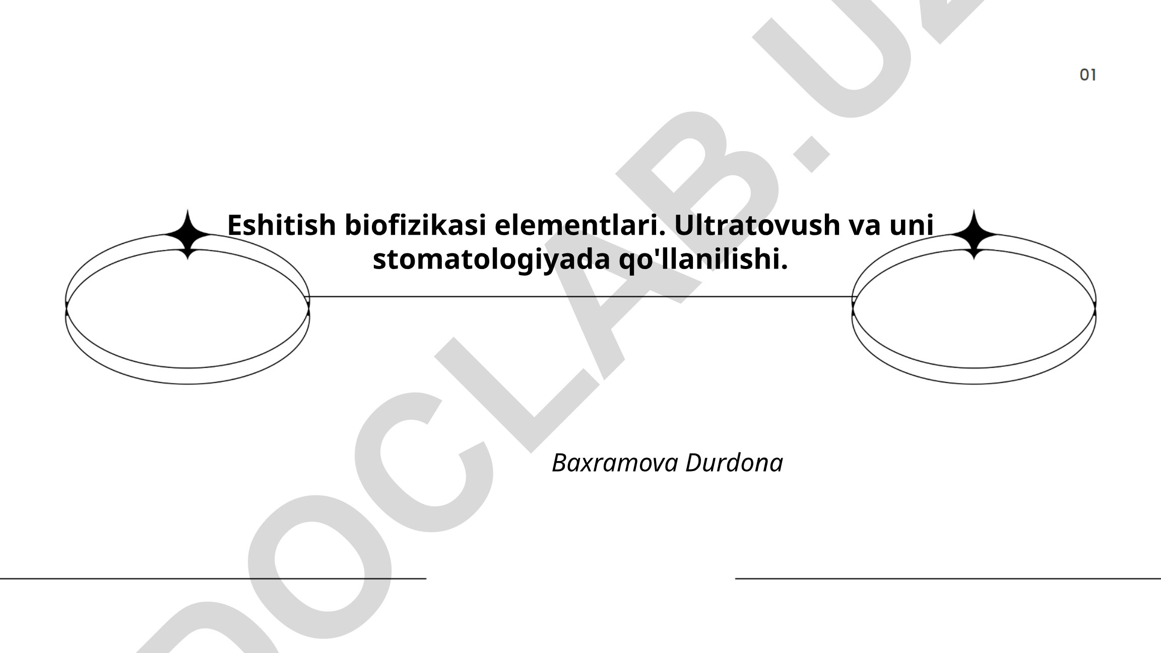 Eshitish biofizikasi elementlari va ultratovushning stomatologiyada qo'llanilishi
