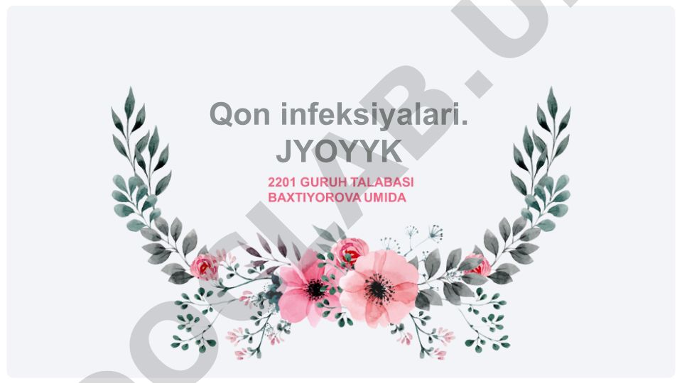 Qon infeksiyalari va TORCH infektsiyalari