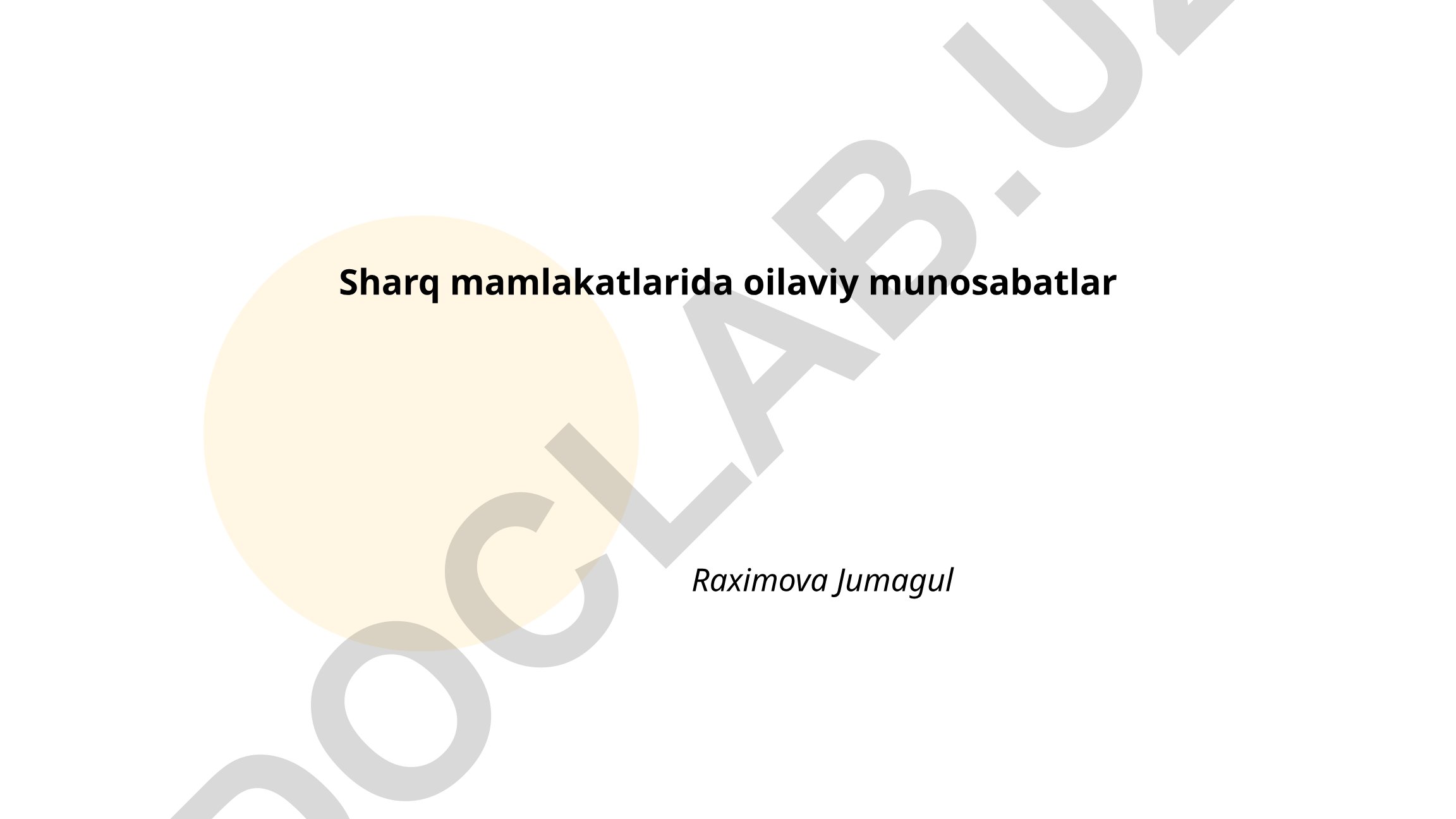Sharq mamlakatlarida oilaviy munosabatlar