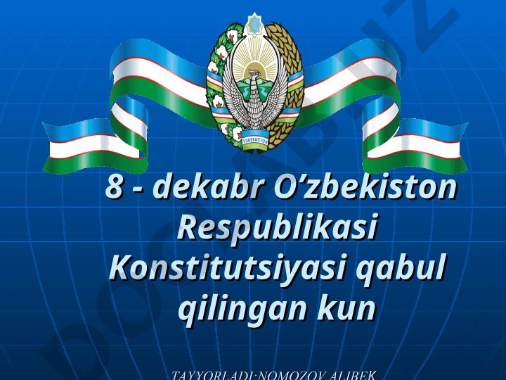 O'zbekiston Respublikasi Konstitutsiyasi: tushunchalar va turlari