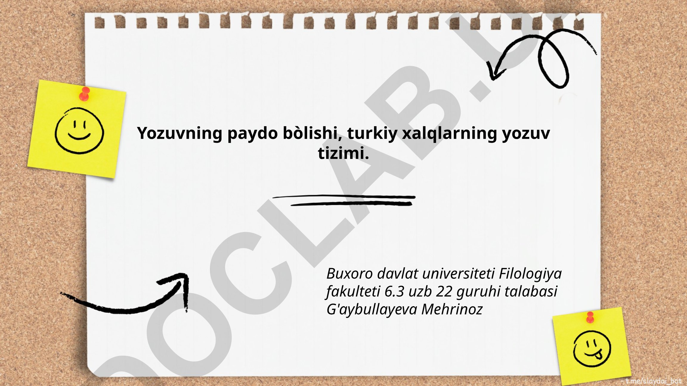 Yozuvning kelib chiqishi va turkiy xalqlarning yozuv tizimi