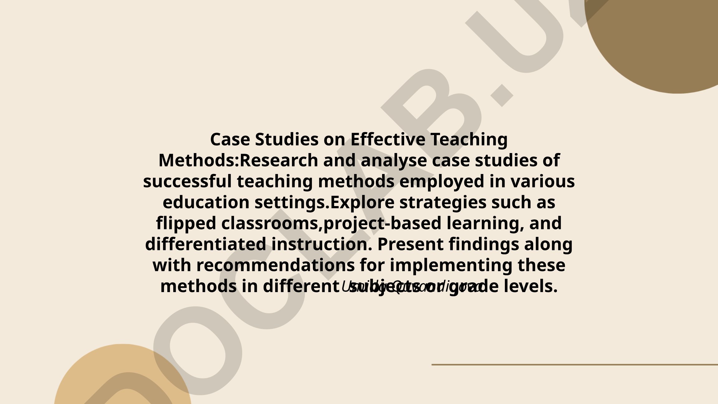 Case Studies on Effective Teaching Methods