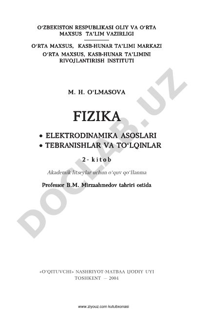 Elektrodinamika asoslari: tebranishlar va to'lqinlar