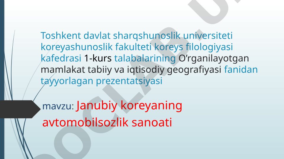 Janubiy Koreyaning avtomobilsozlik sanoati rivojlanishi