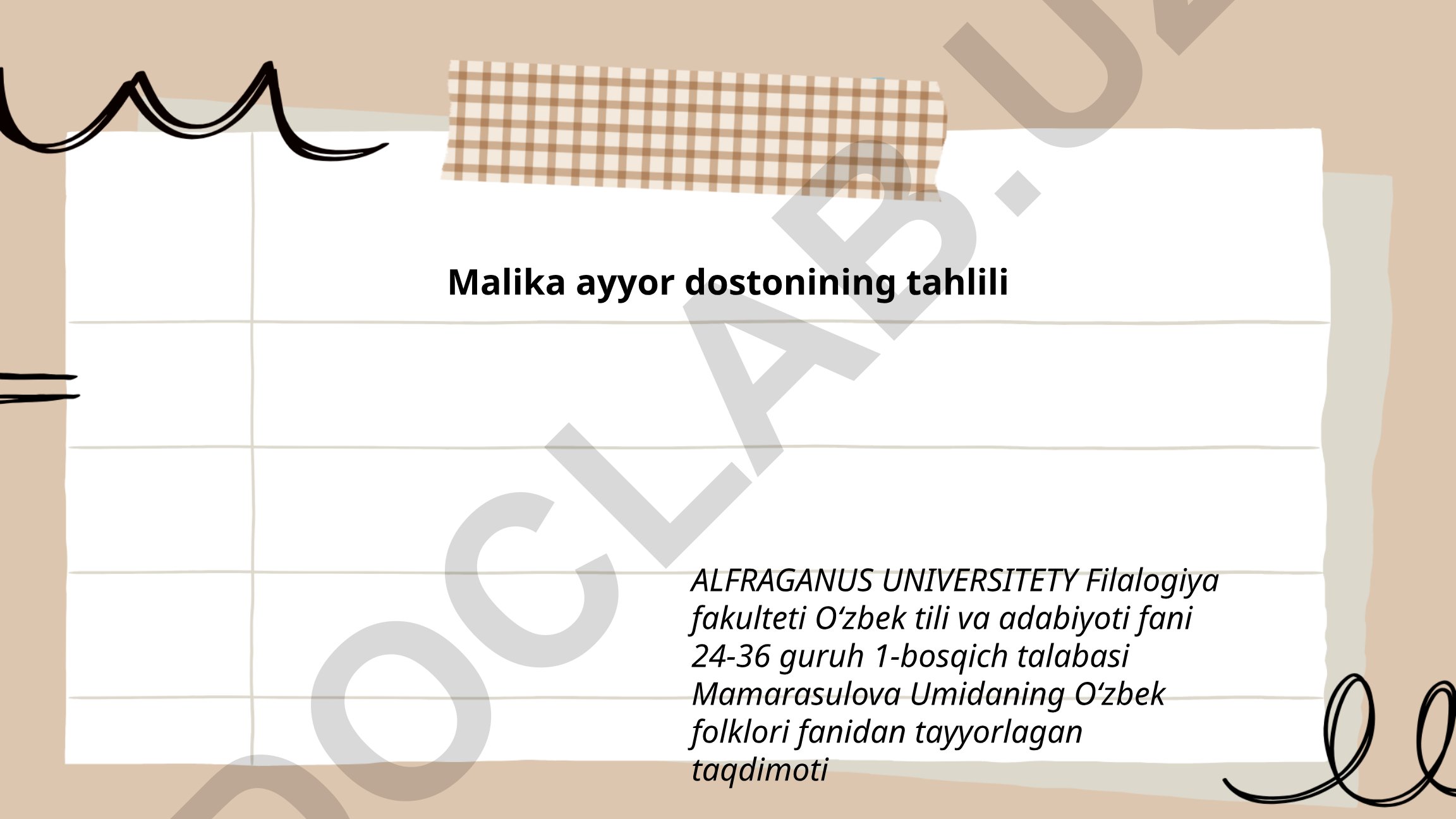 Malika Ayyor dostonining tahlili
