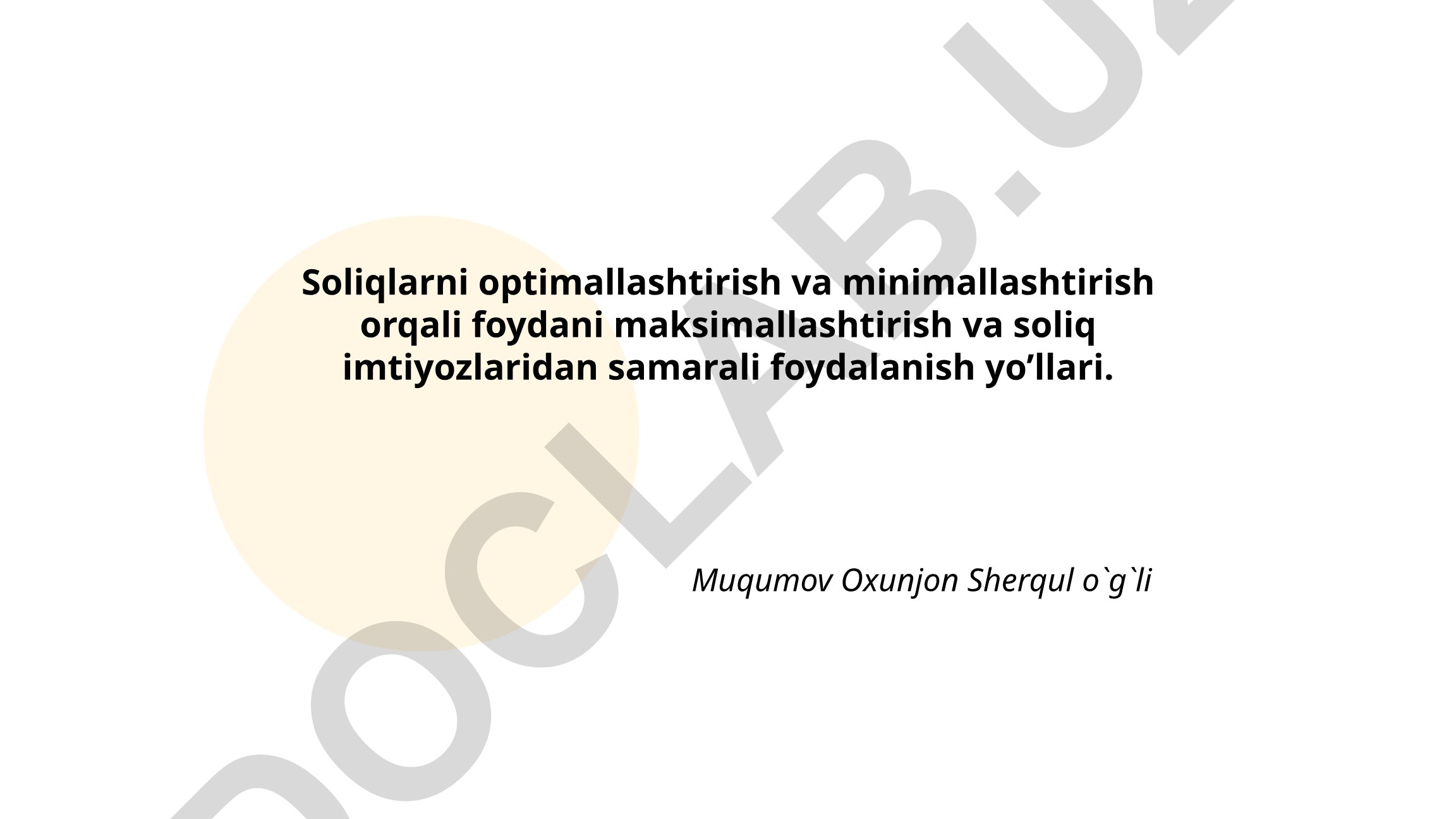 Soliqlarni optimallashtirish va minimallashtirish orqali foydani maksimallashtirish