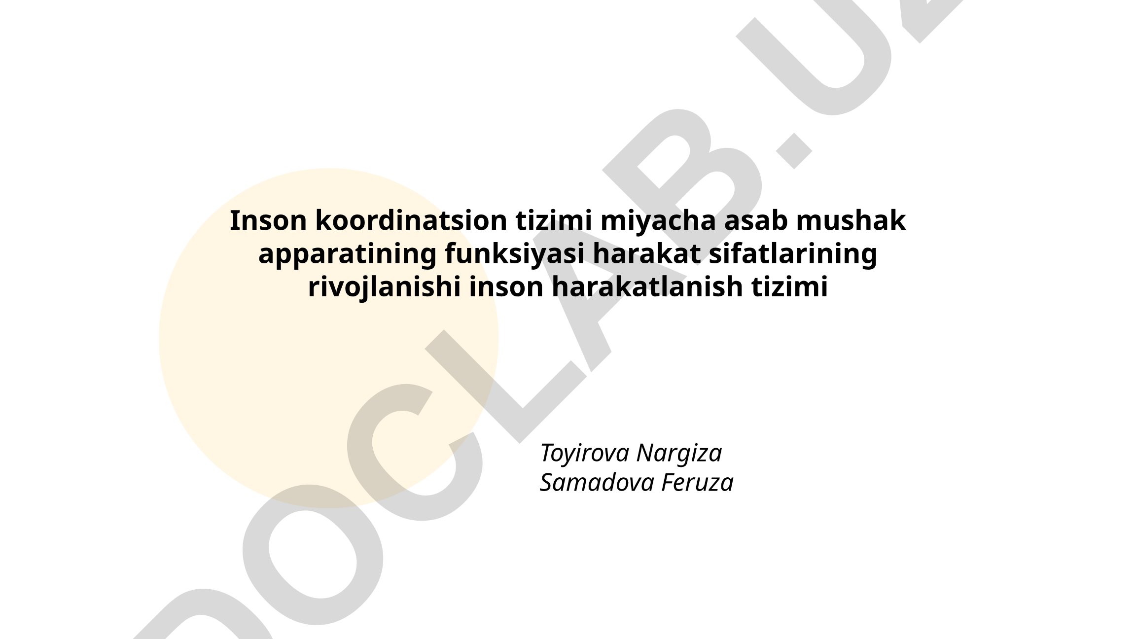 Inson koordinatsion tizimi va harakat sifatlarining rivojlanishi
