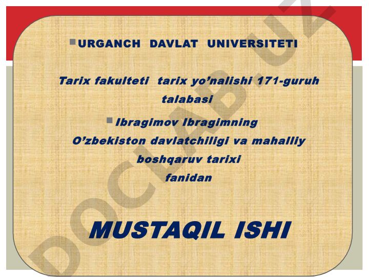 O'zbekistonda qadimgi davlatchilikning turlari va boshqaruv shakli