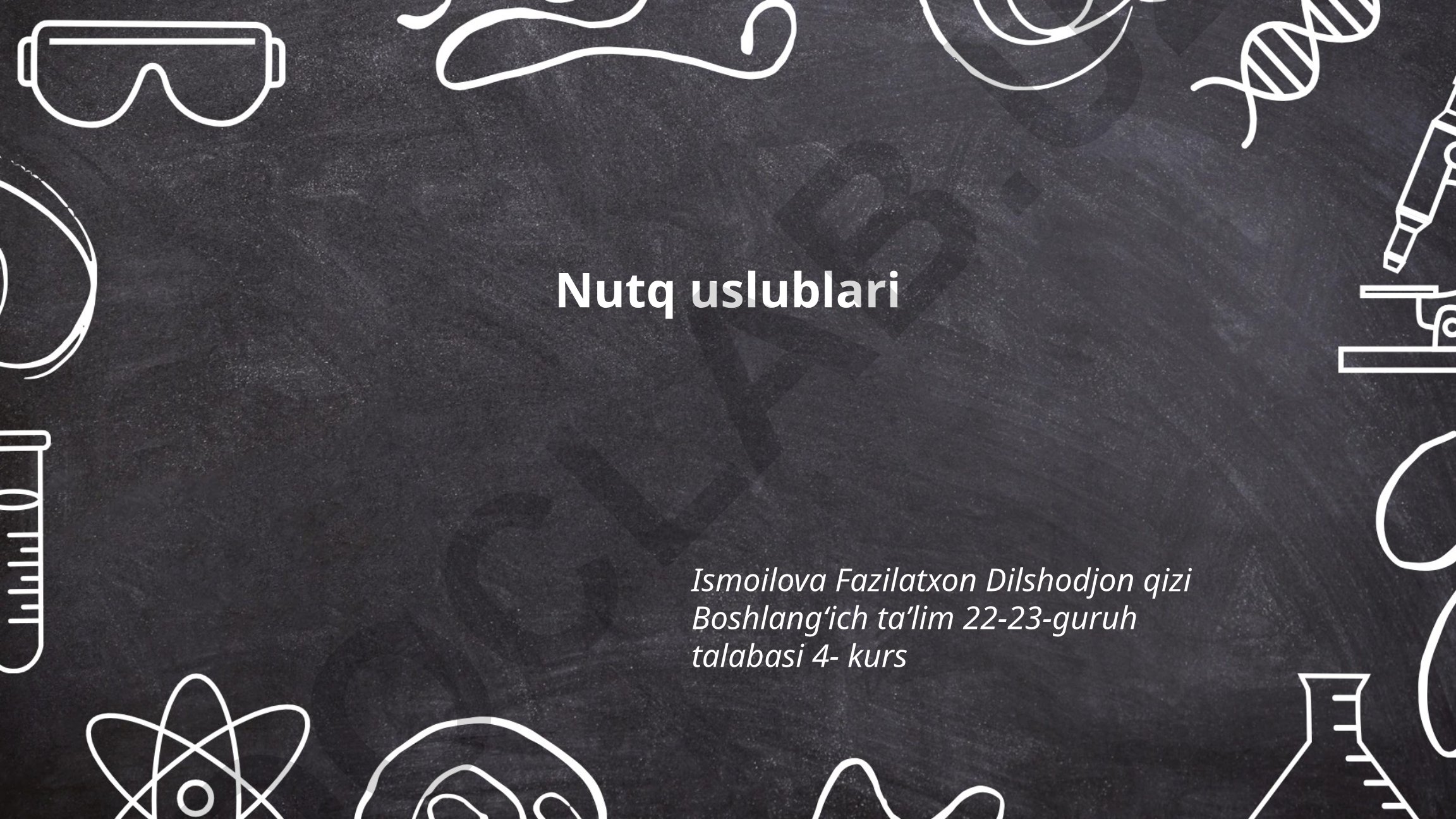Nutq uslublarining tasnifi va funksiyalari