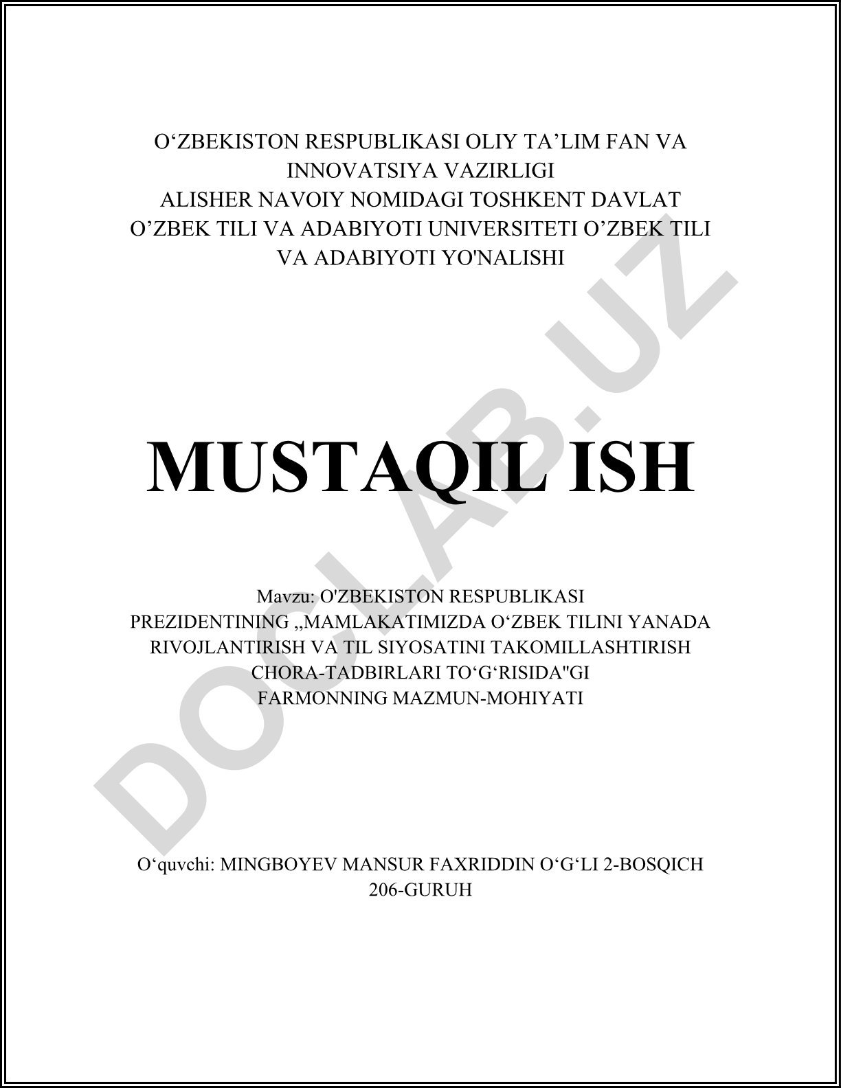 O'zbekiston Respublikasi Prezidentining O'zbek tilini rivojlantirish va til siyosatini takomillashtirish chora-tadbirlari farmonining mazmun-mohiyati