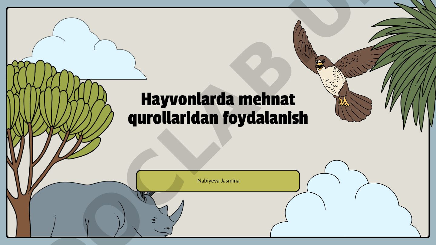 Hayvonlarda mehnat qurollaridan foydalanish