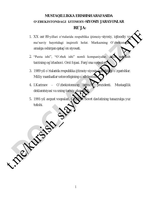 O‘zbekiston mustaqillikka erishish arafasidagi ijtimoiy-siyosiy jarayonlar