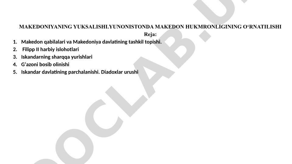 Makedoniyaning yuqalishi va Yunonistonda Makedon hukmronligining o'rnatilishi
