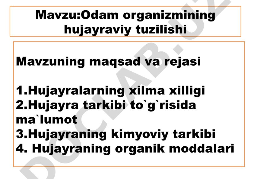 Odam organizmining hujayraviy tuzilishi