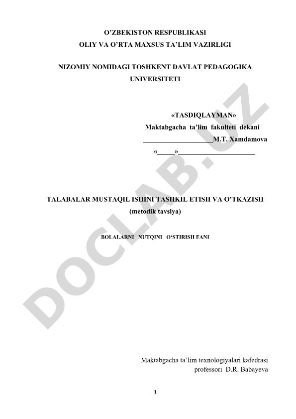 Bolalarni nutqini o'stirish fani mustaqil ishlarini tashkil etish va o'tkazish