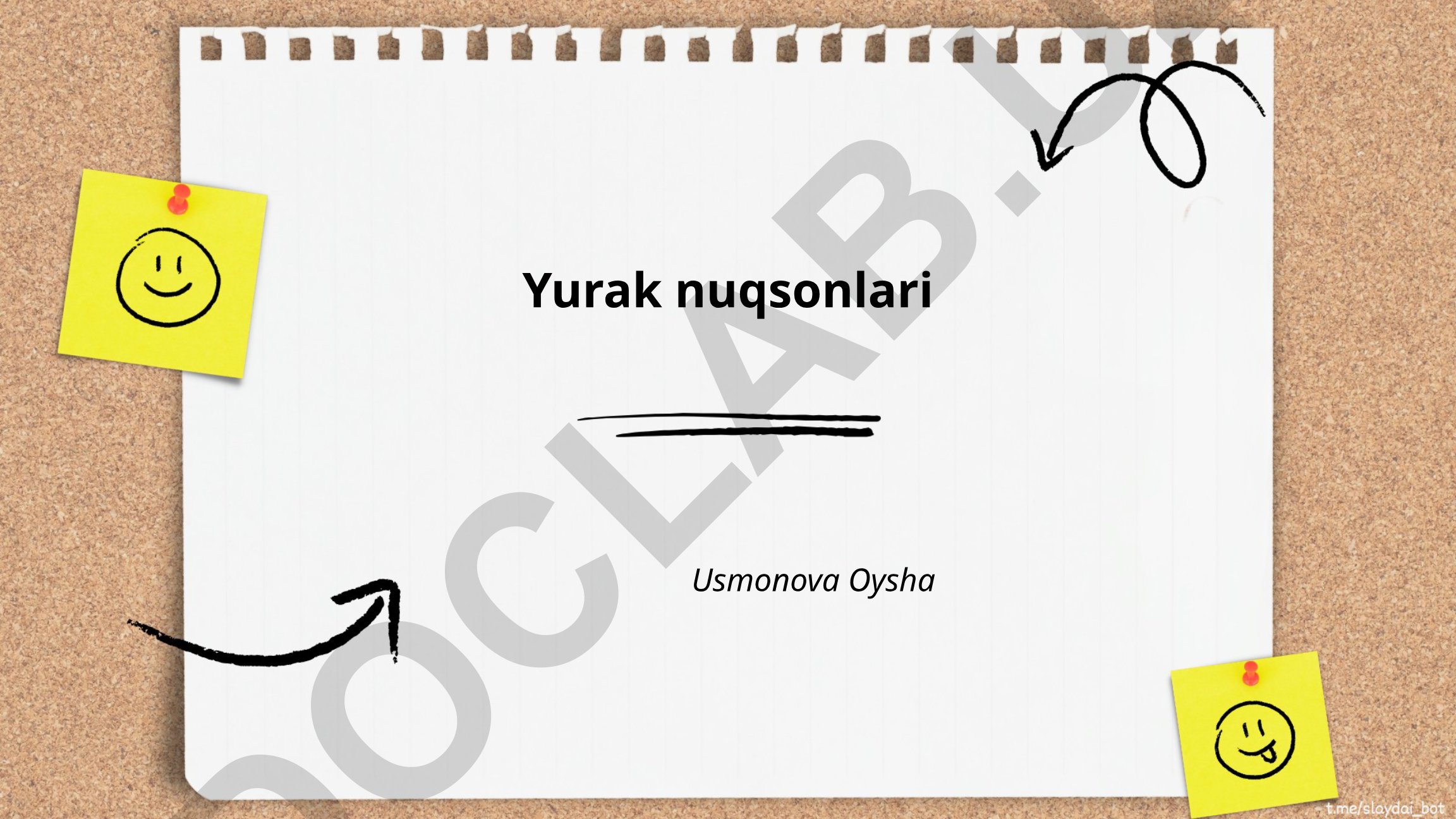Yurak nuqsonlari turlari va tashxisi