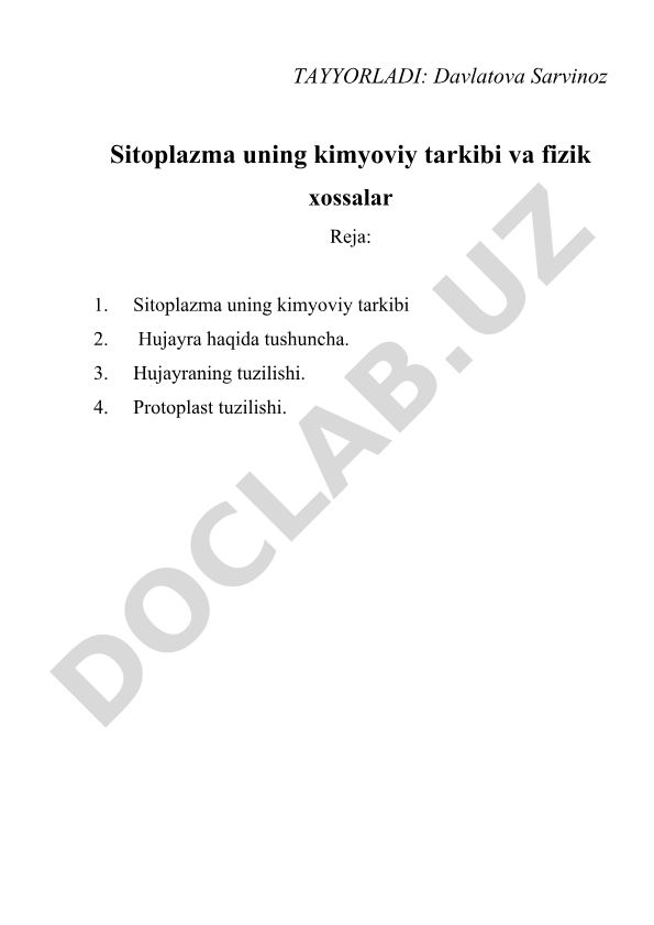 Sitoplazma uning kimyoviy tarkibi va fizik xossalar