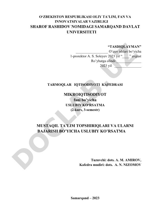 Mikroiqtisodiyot fani bo'yicha mustaqil ta'lim topshiriqlari va ularni bajarish bo'yicha uslubiy ko'rsatma