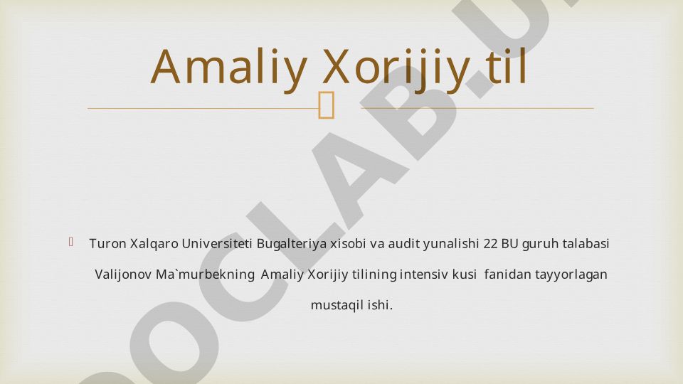 Amaliy Xorijiy til: Ot va sifat haqida