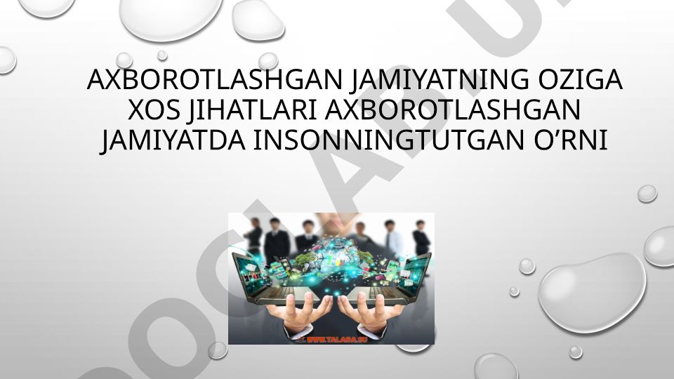 Axborotlashgan jamiyat va axborot-mantiqiy ishlab chiqarish