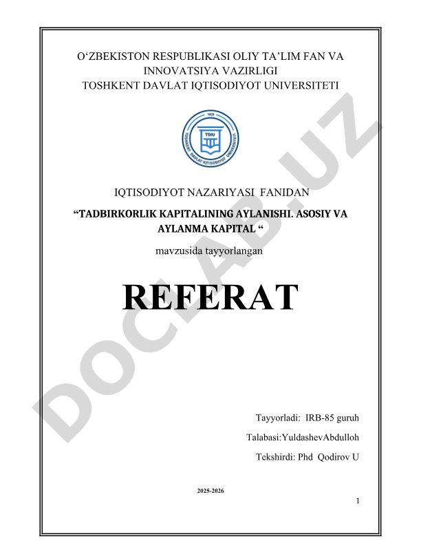 Tadbirkorlik kapitalining aylanishi. Asosiy va aylanma kapital