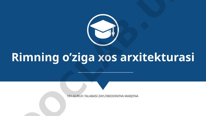 Qadimgi Rim arxitekturasi va uning o'ziga xos xususiyatlari