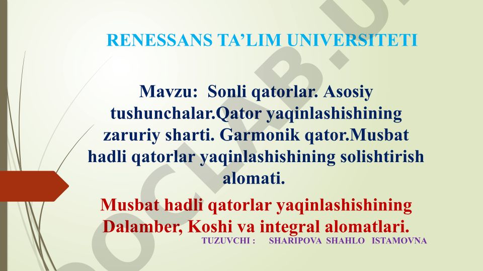 Sonli qatorlar. Asosiy tushunchalar va yaqinlashish alomatlari
