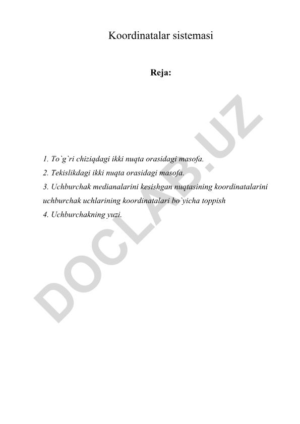 Koordinatalar sistemasi va nuqtalar orasidagi masofa