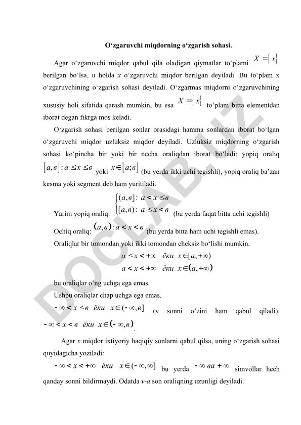 O'zgaruvchi miqdorning o'zgarish sohasi va oraliqlar