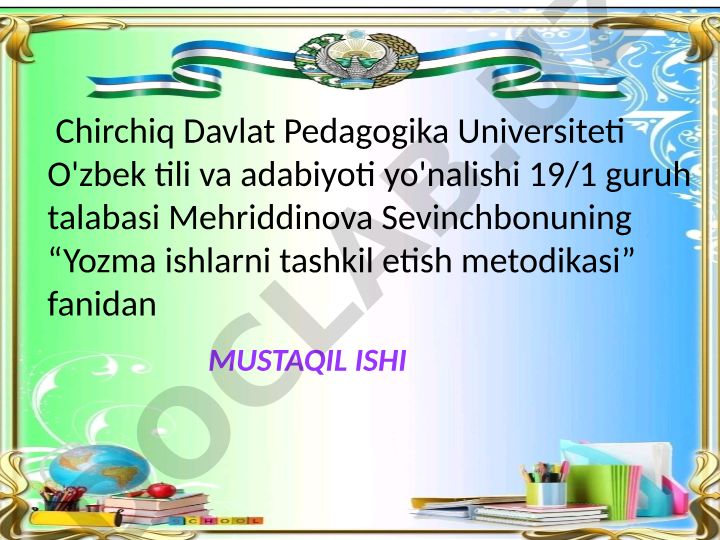 Yozma ish turlari va unga qo'yiladigan talablar