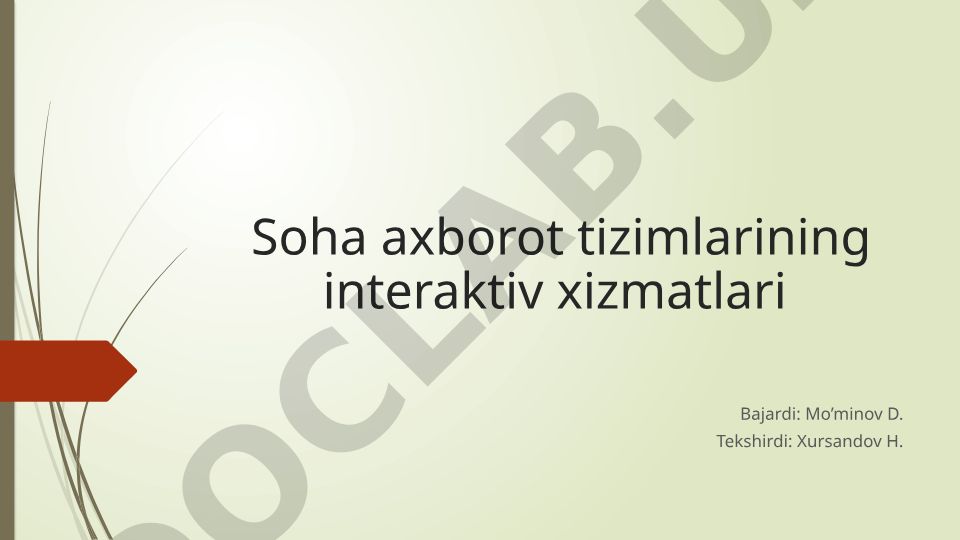 Soha axborot tizimlarining interaktiv xizmatlari