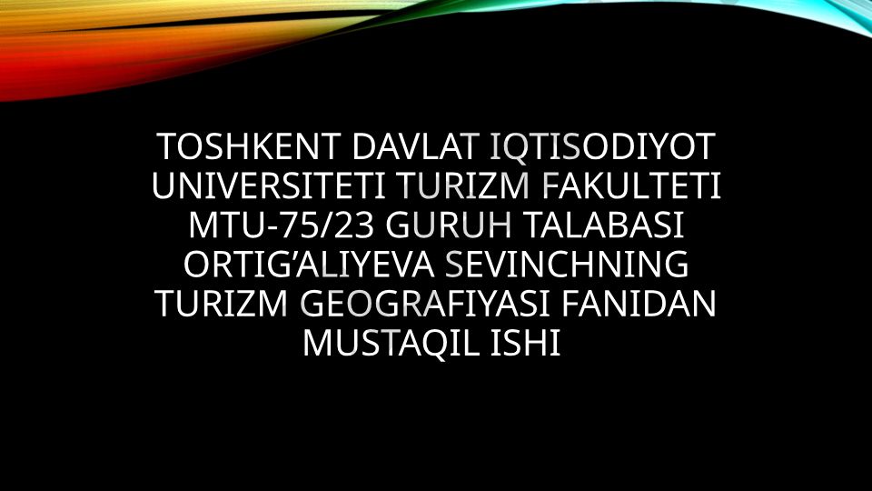 Fransiyaning iqtisodiy-geografik va turistik tavsifi