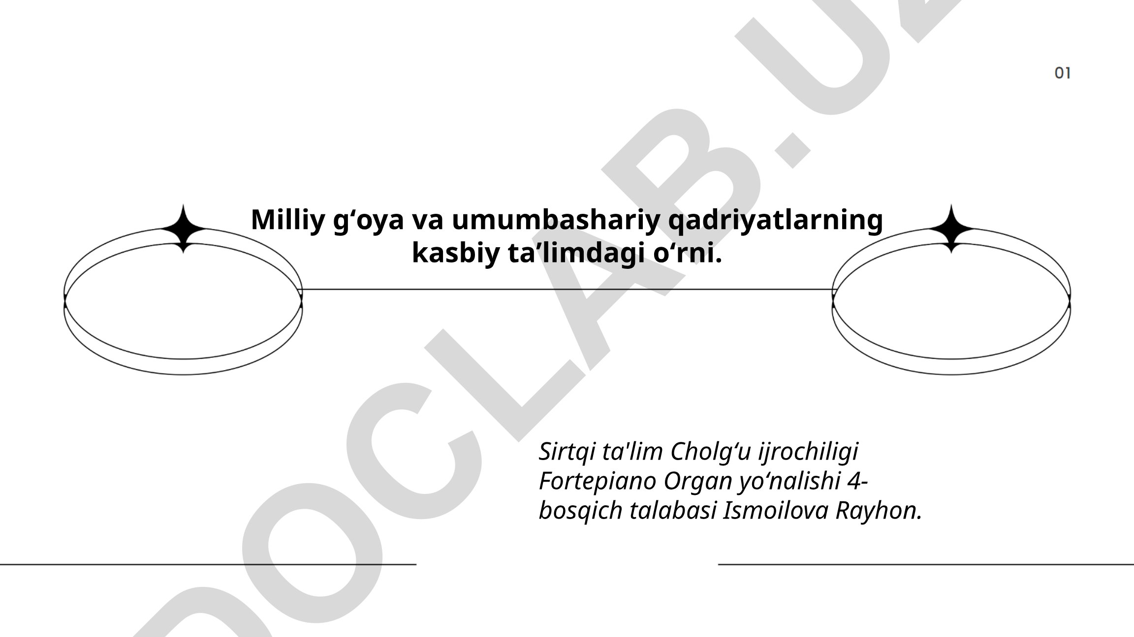 Milliy gʻoya va umumbashariy qadriyatlarning kasbiy taʼlimdagi oʻrni