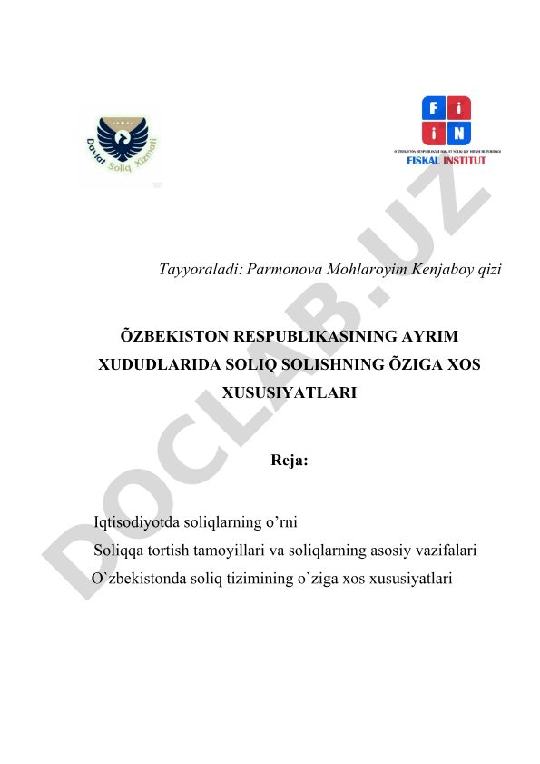O'zbekiston Respublikasining ayrim hududlarida soliq solishning o'ziga xos xususiyatlari