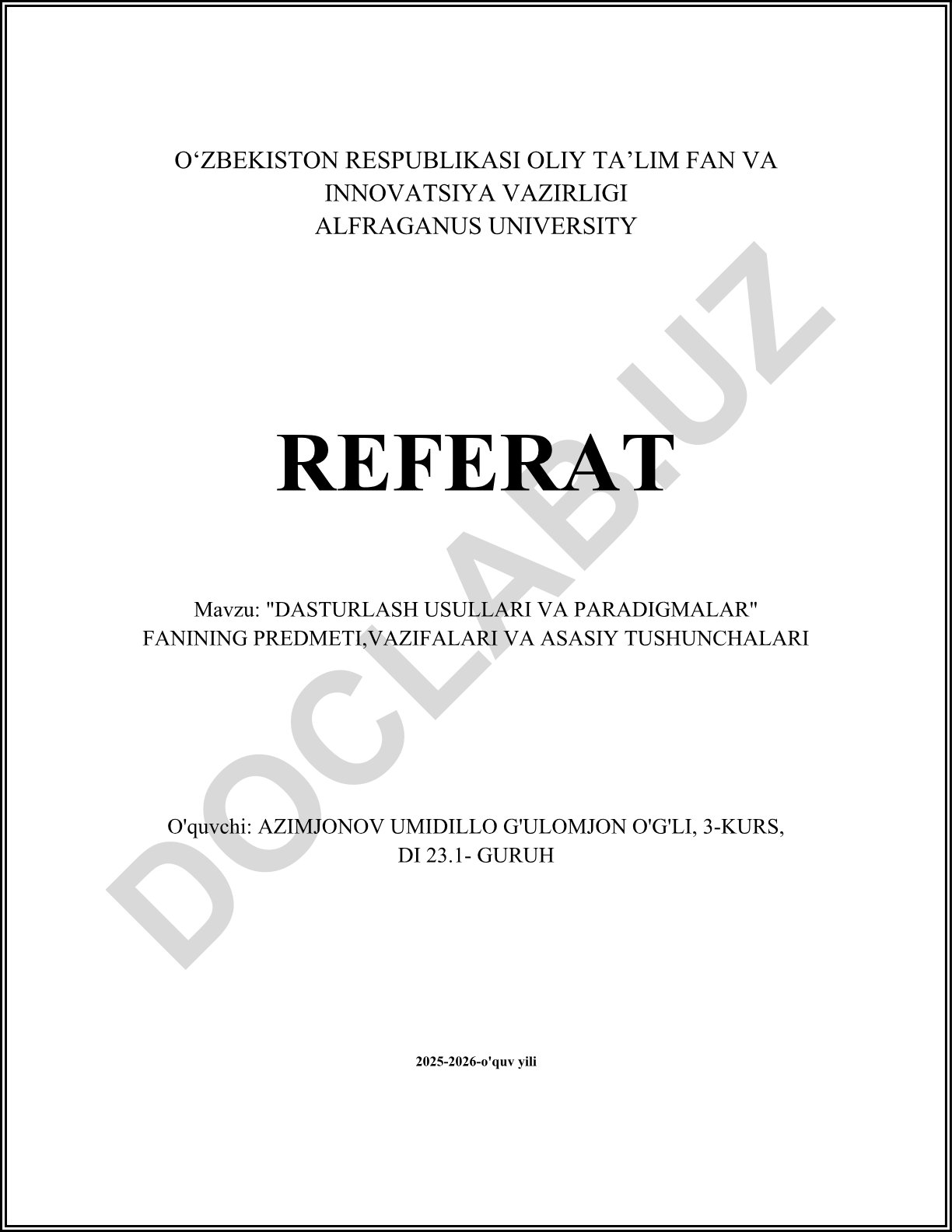 Dasturlash usullari va paradigmalari fanining predmeti, vazifalari va asosiy tushunchalari