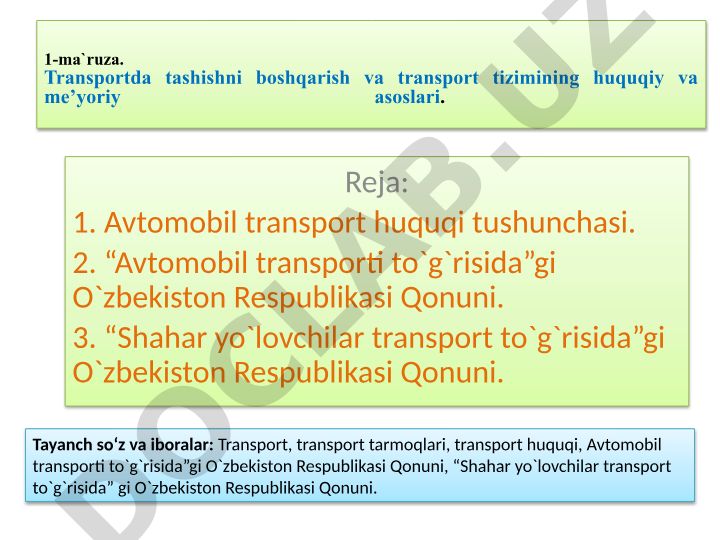 Transportda tashishni boshqarish va transport tizimining huquqiy asoslari