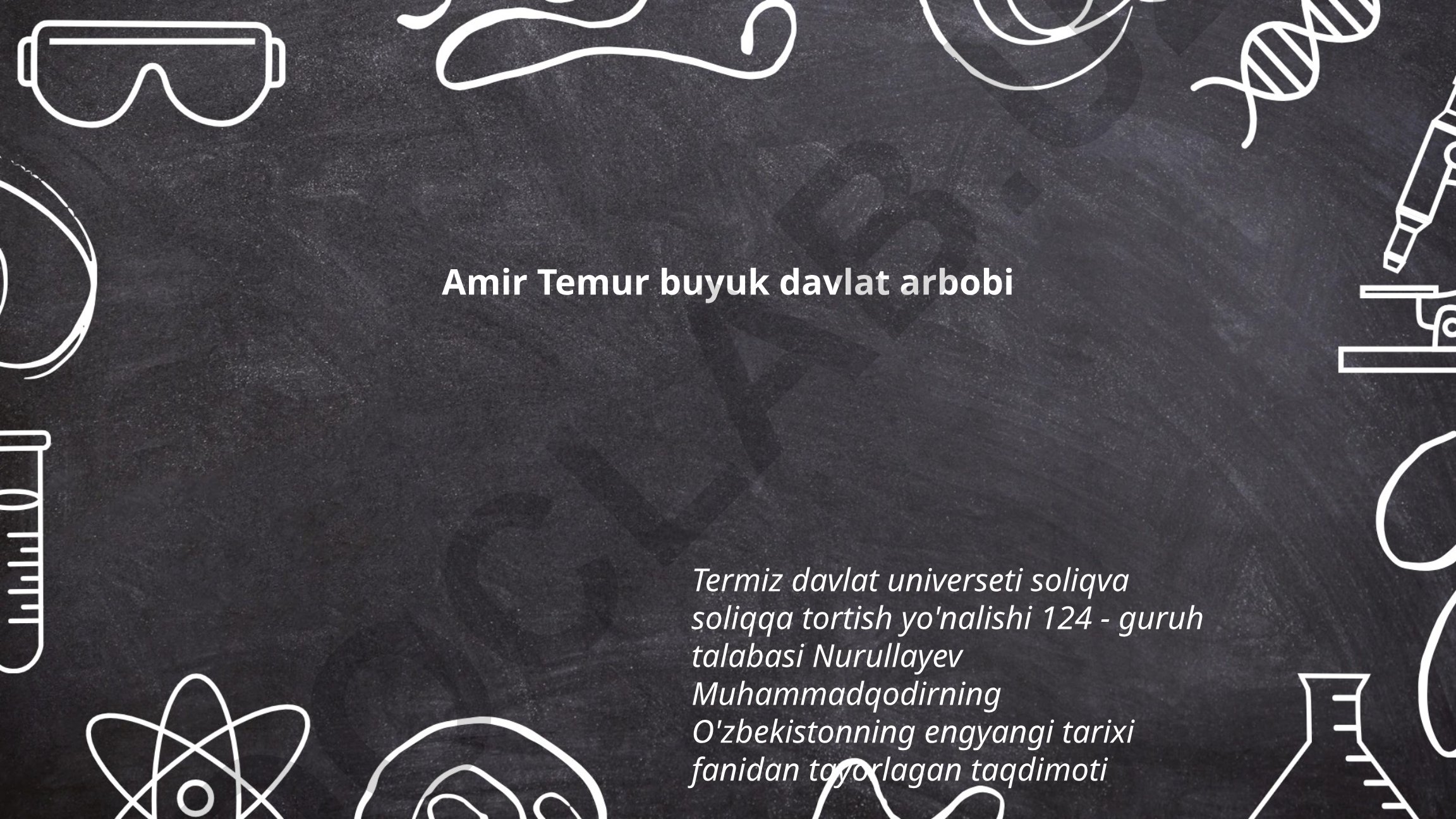 Amir Temurning yoshlik davri va harbiy faoliyati