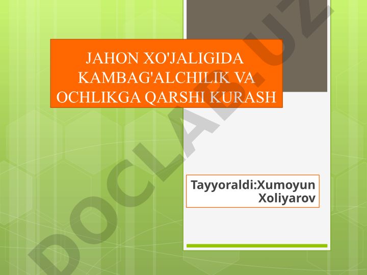 Jahon xo'jaligida kambag'allik va ochlikka qarshi kurash