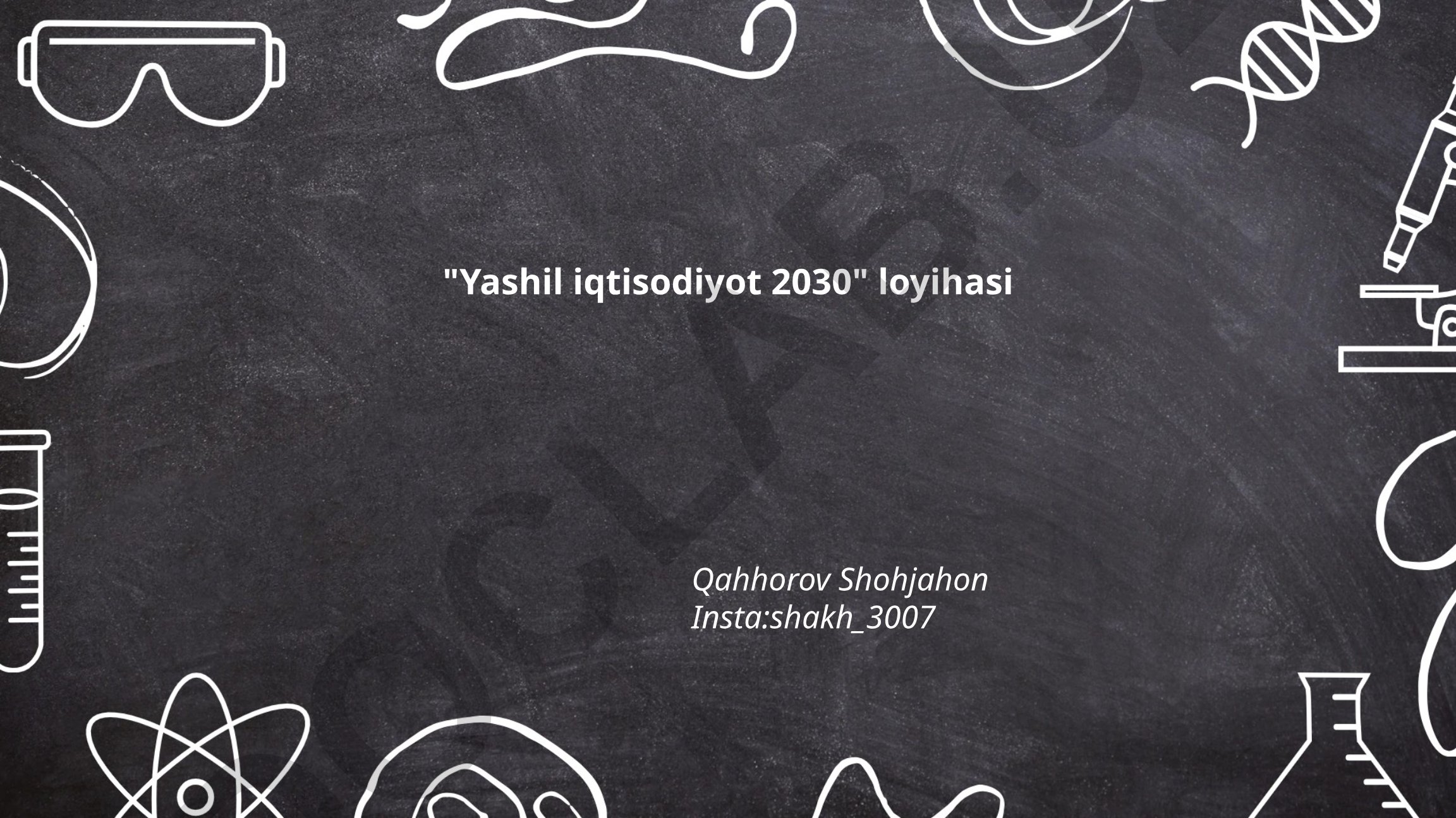 Yashil iqtisodiyot 2030 loyihasi