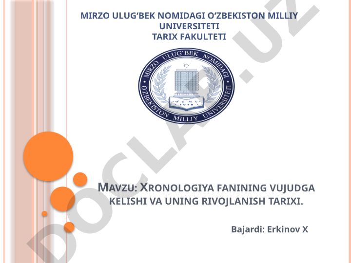 Xronologiya fanining vujudga kelishi va uning rivojlanish tarixi