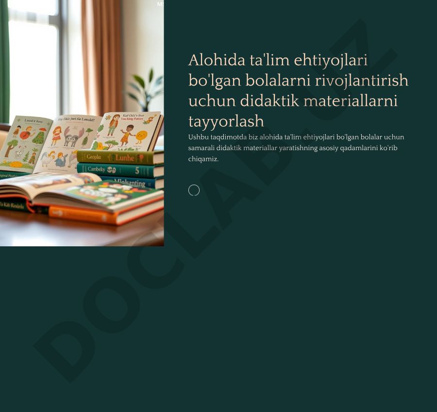 Alohida ta'lim ehtiyojlari bo'lgan bolalar uchun didaktik materiallar tayyorlash