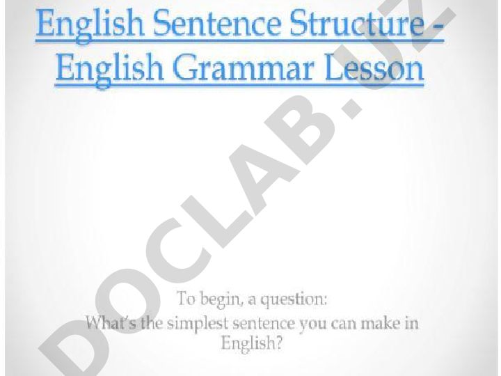 Complex Sentences, Collocations, Prepositions and Abbreviations in English