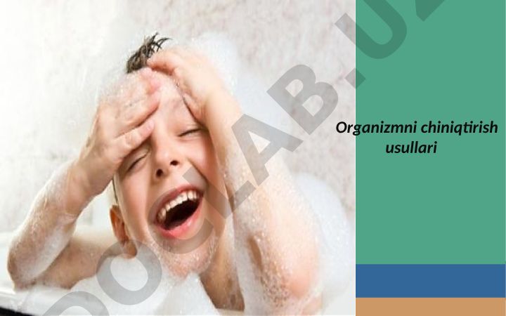 Organizmni chiniqtirish usullari