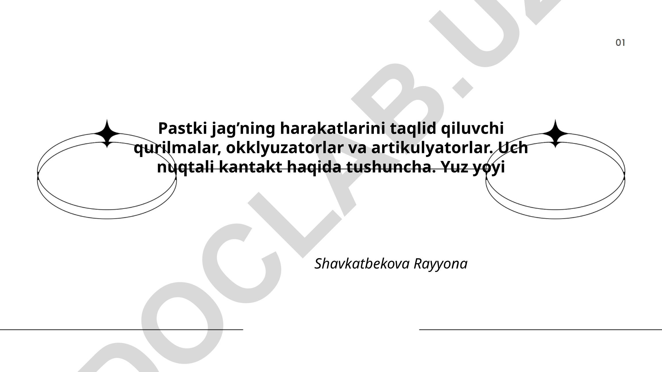 Pastki jag'ning harakatlarini taqlid qiluvchi qurilmalar va artikulyatorlar