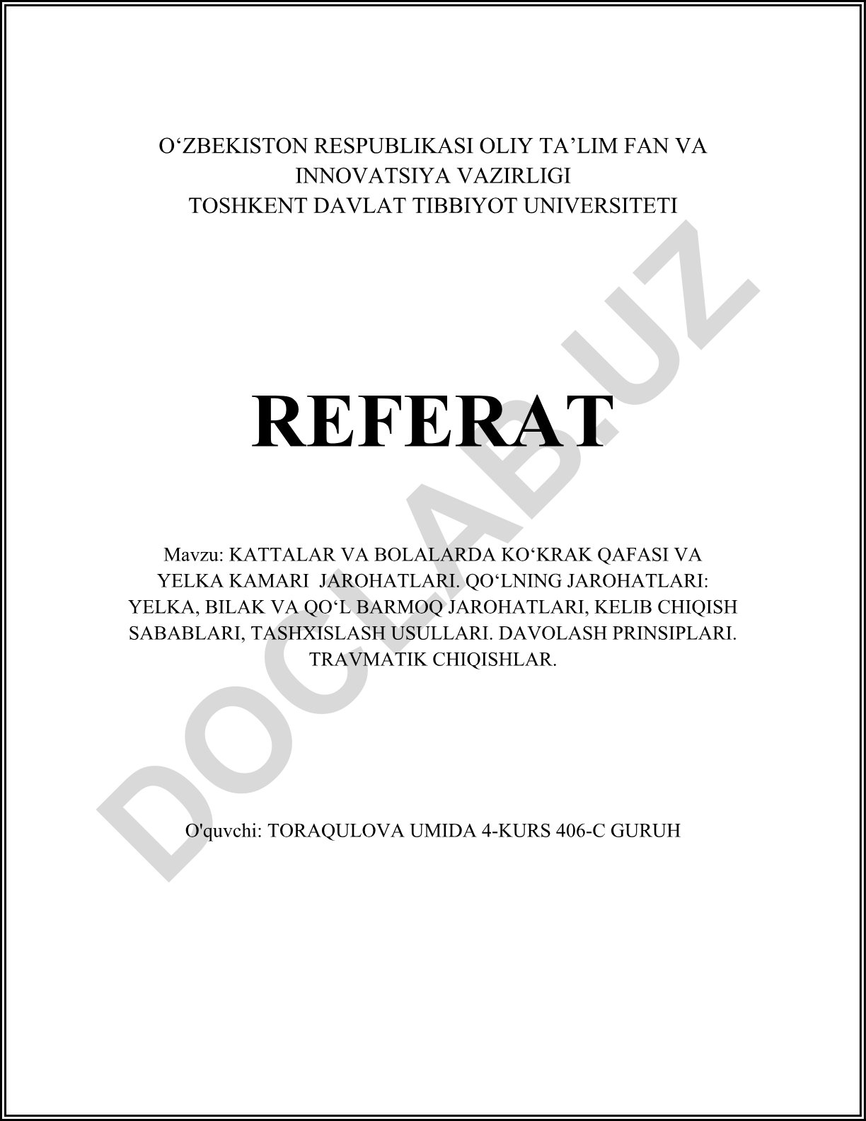 Kattalar va bolalarda ko'krak qafasi va yelka kamari jarohatlari. Qo'lning jarohatlari: yelka, bilak va qo'l barmoq jarohatlari, kelib chiqish sabablari, tashxislash usullari. Davolash prinsiplari. Travmatik chiqishlar
