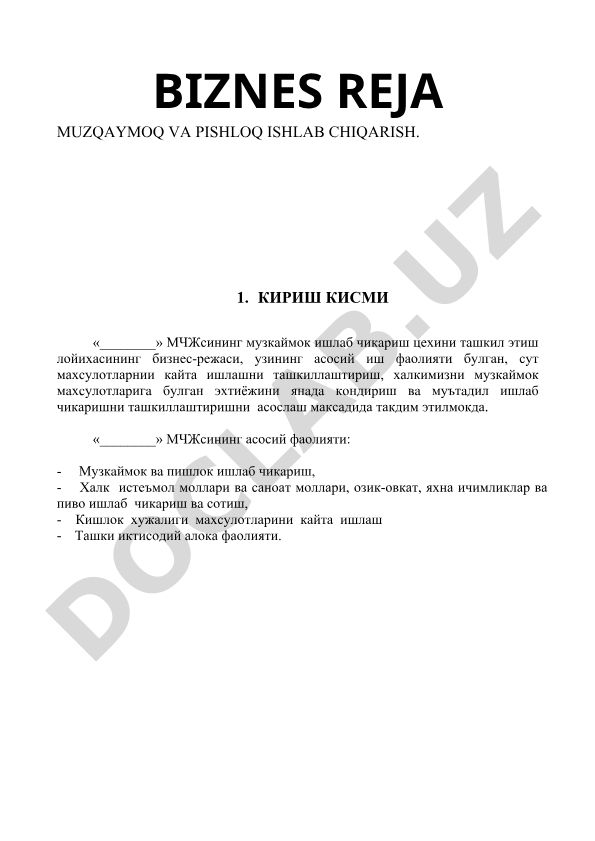 Muzqaymoq va pishloq ishlab chiqarish biznes-rejasi