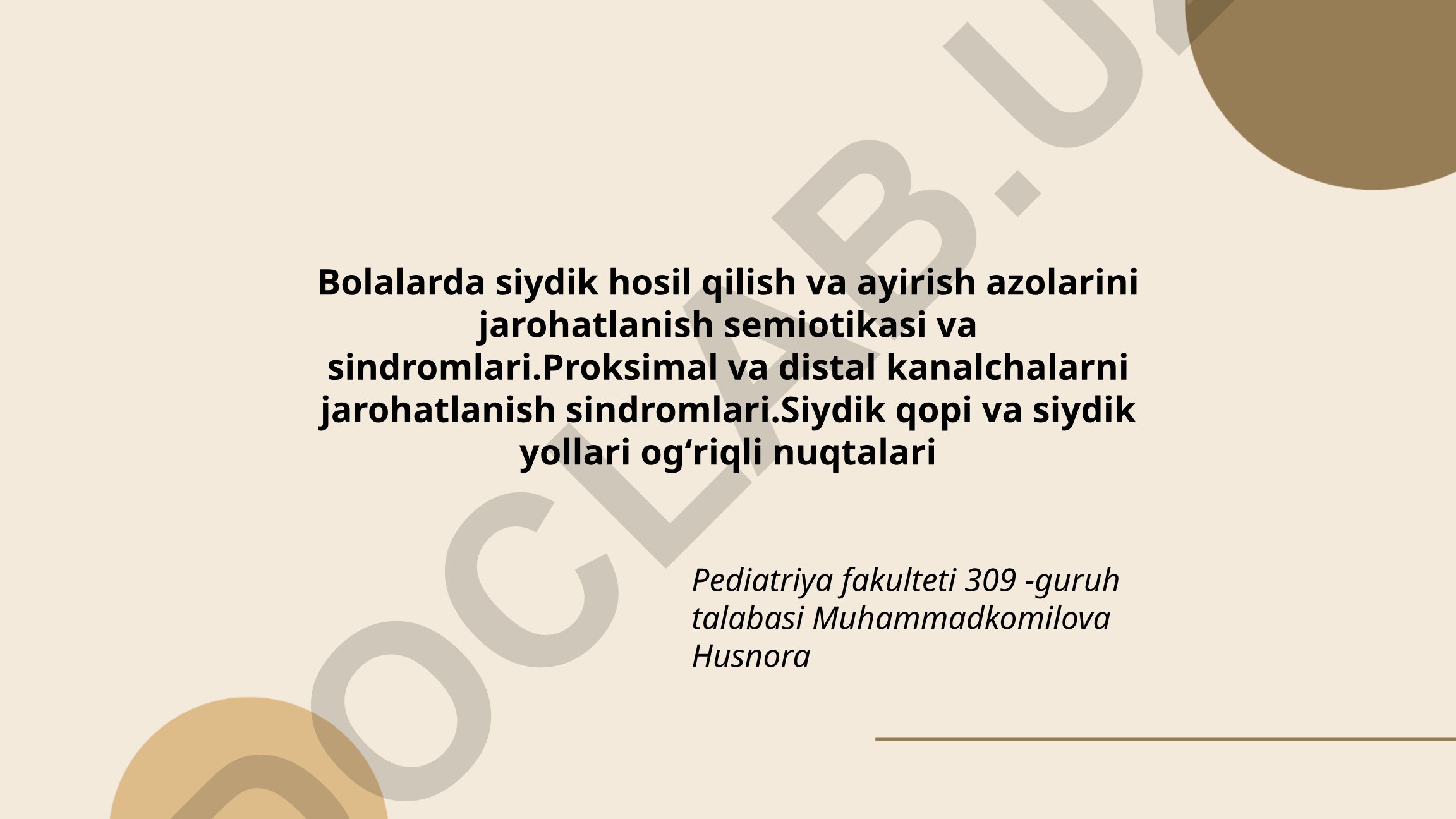 Bolalarda siydik hosil qilish va ayirish azolarini jarohatlanish semiotikasi va sindromlari